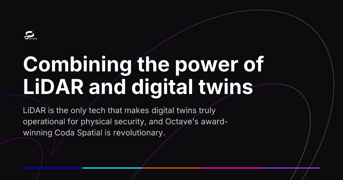 Combining the power of LiDAR and digital twins | Octave
