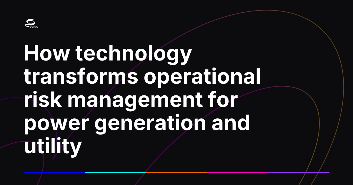 Power Risk Management How technology transforms operational risk management for power ...