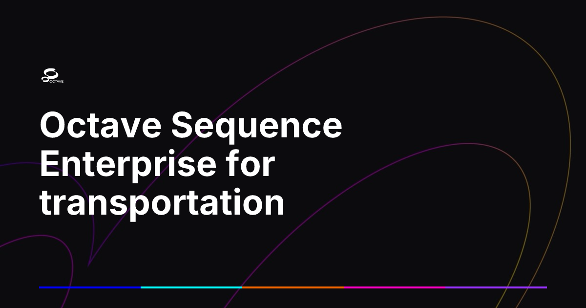 Octave Logistics Octave Sequence Enterprise for transportation | Octave