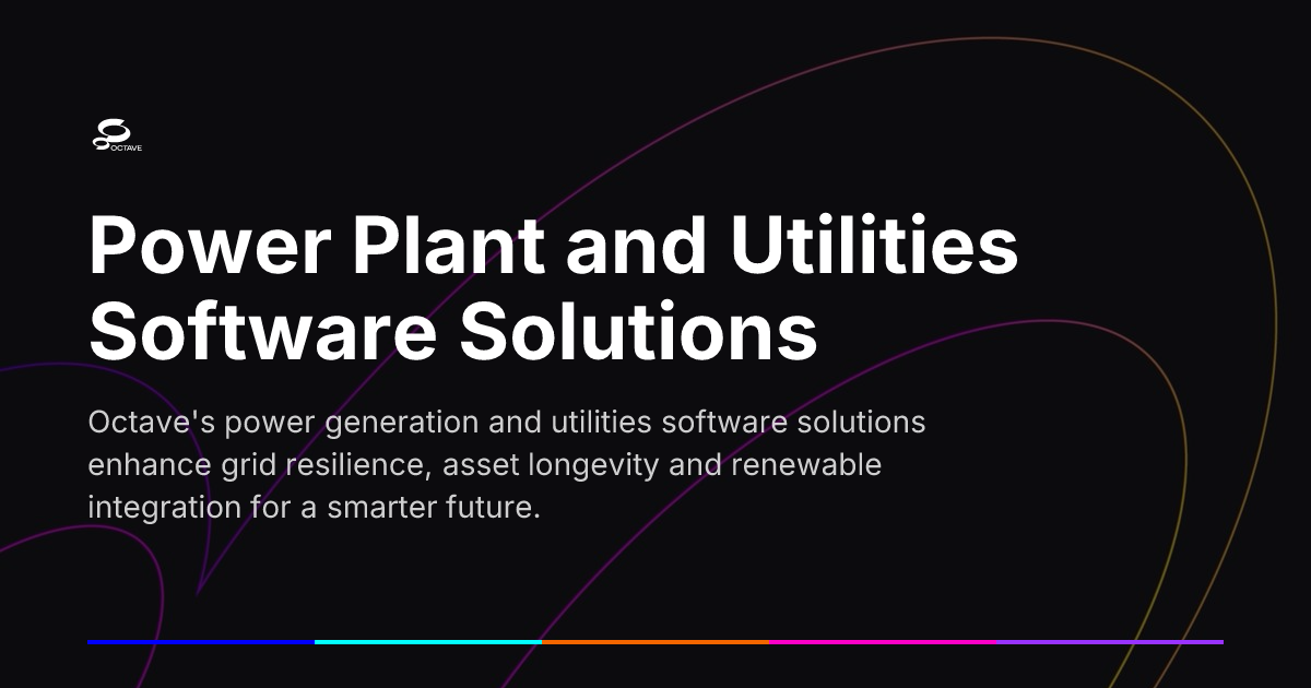 Power Plant and Utilities Software Solutions | Octave