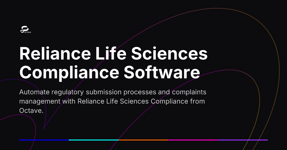Reliance Life Sciences Compliance Software | Octave