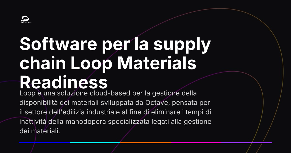 Software per la supply chain Loop Materials Readiness | Octave