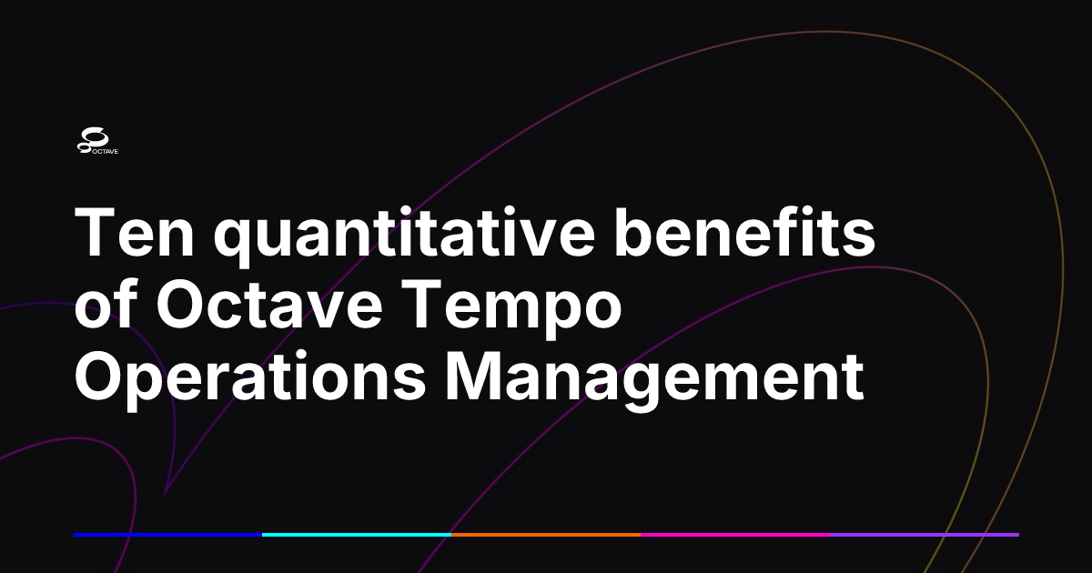 Octave Logistics Ten quantitative benefits of Octave Tempo Operations Management | Octave