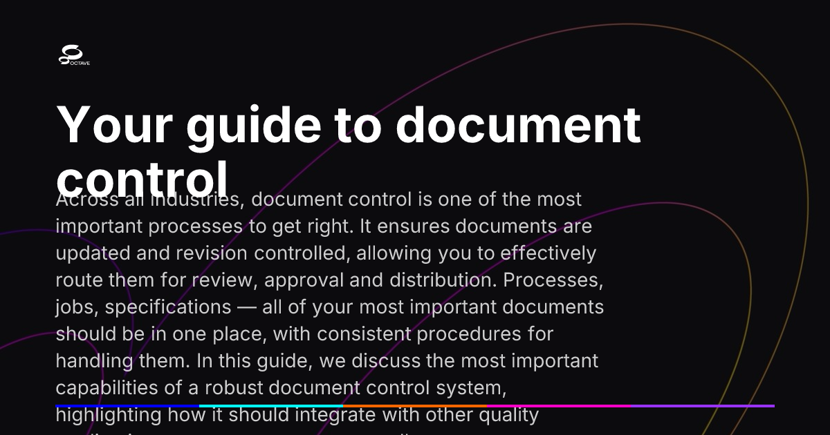 Your guide to document control | Octave