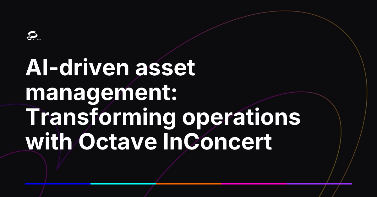 Octave Logistics AI-driven asset management: Transforming operations with Octave ...