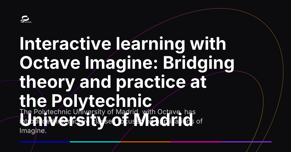 Interactive learning with Octave Imagine: Bridging theory and practice ...